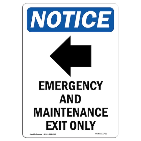 Signmission OSHA Notice Sign, 14" H, Emergency And Maintenance Sign With Symbol, Portrait, NS-D-1014-V-11752 OS-NS-D-1014-V-11752